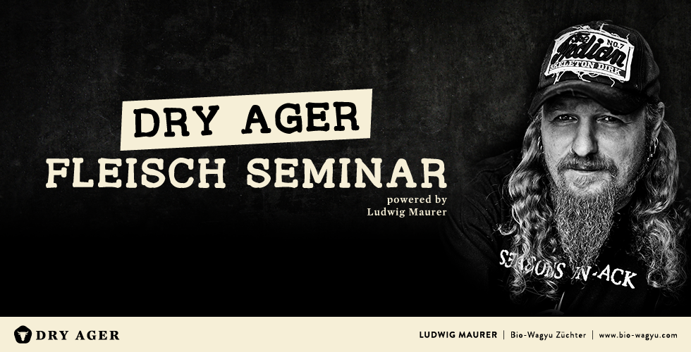 Dry Ager Fleisch Seminar Dry Ager Fleisch Seminar